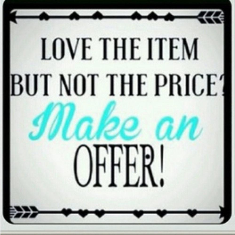 Love the item(s) but not the price. Make a reasonable offer.